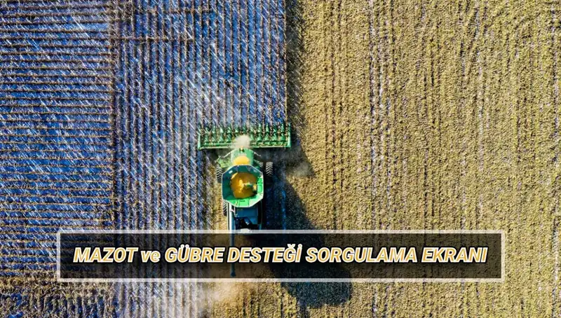 Çiftçilerin Merakla Beklediği Mazot ve Gübre Desteği Ödemeleri Ne Zaman Yapılacak?