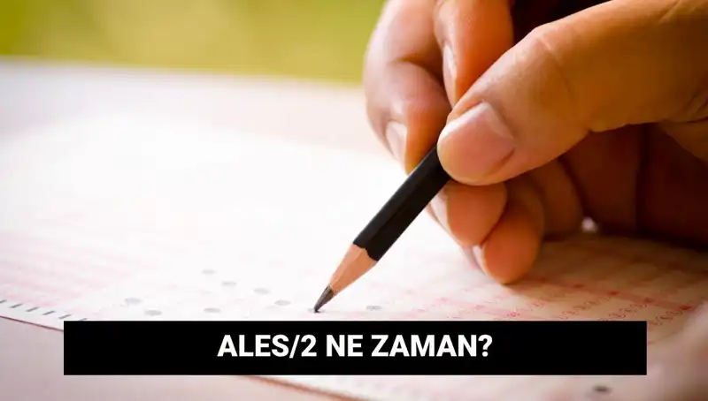 ALES/2 Başvuru ve Sınav Tarihleri: 2023'te Neler Bekliyor?