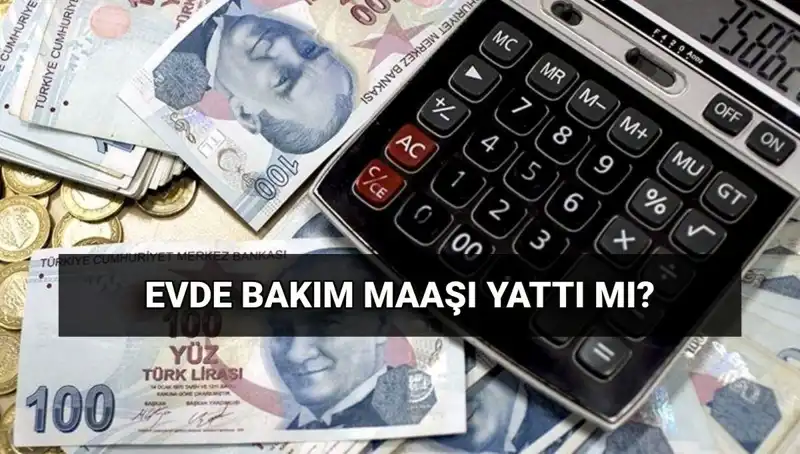Haziran Ayı Evde Bakım Maaşı Ödemeleri: Yattı mı, Ne Zaman Yatar?