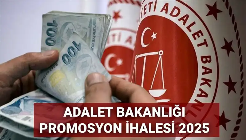 Adalet Bakanlığı Promosyon Anlaşması 2025: İhale Süreci ve Beklentiler