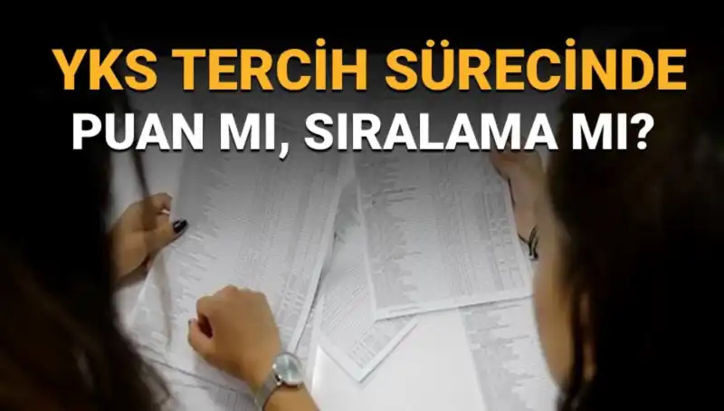Üniversite Tercih Listesi Hazırlarken Puan mı Sıralama mı Öncelik Should?
